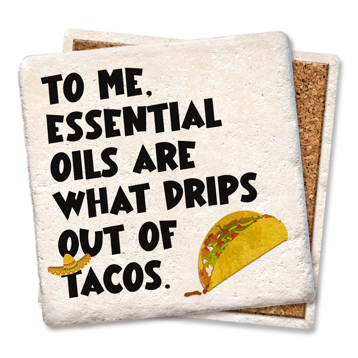 Essential Oils Tacos Coaster