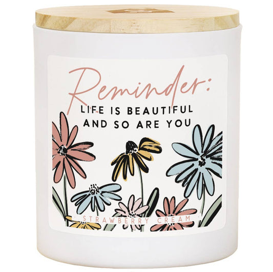 Reminder Life Beautiful - STR - Candles